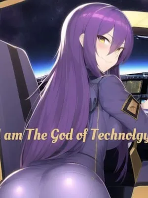 I am the God of Technology