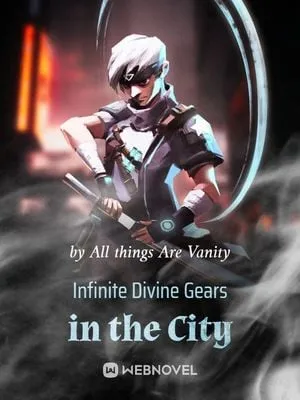 Infinite Divine Gears in the City