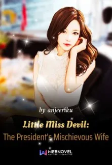 Little Miss Devil: The President’s Mischievous Wife