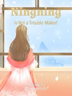 Ningning is Not a Trouble-Maker!