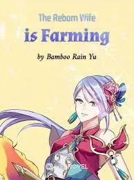 The Reborn Wife is Farming